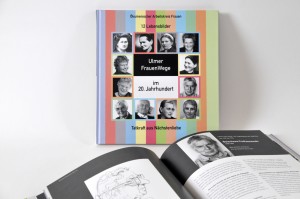 Buchgestaltung von Gabriele Stautner, ARTIFOX, Ulmer FrauenWege im 20. Jahrhundert, Tatkraft aus Nächstenliebe, Buchgestaltung